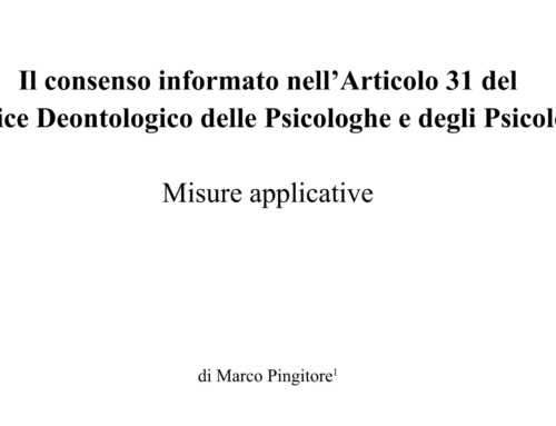 Il consenso informato nell’Articolo 31 del Codice Deontologico delle Psicologhe e degli Psicologi